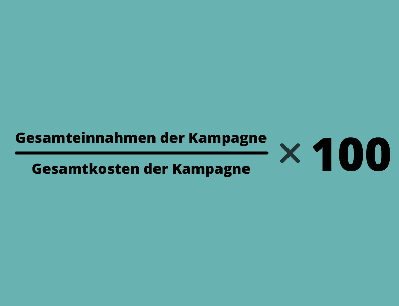 roas berechnen anhand dieser einfachen formel