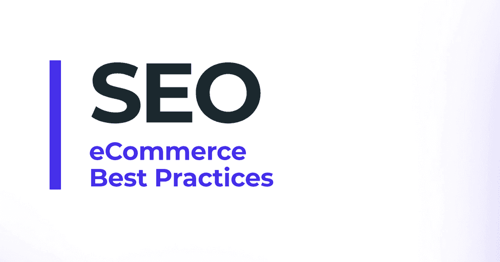 Mejores prácticas y estrategias de SEO para eCommerce